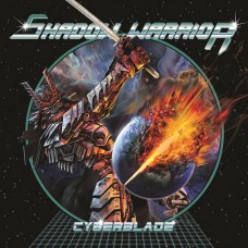 SHADOW WARRIOR - Cyberblade (2020) CD